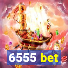 6555 bet